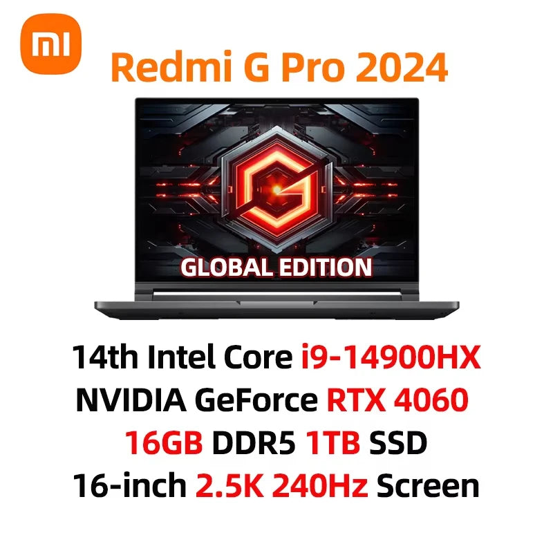 Xiaomi Redmi G Pro Gaming laptop 2024 Core i9-14900HX/i7-14650HX RTX 4060 RAM 16GB/32GB DDR5 1TB SSD 16-inch 240Hz Screen PC