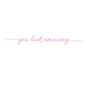 You Look Amazing Mirror Decal Vinyl Decal Bathroom Decor Inspire Motivational Quote Sticker Fitting Room Bedroom Decoration