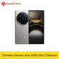 CN Version VIVO X100 Ultra 5G Smartphone Snapdragon 8 Gen 3 6.78'' 120Hz AMOLED Screen 5500mAh 80W SuperCharge 30W Wireless IP68